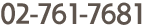 02-761-7681
